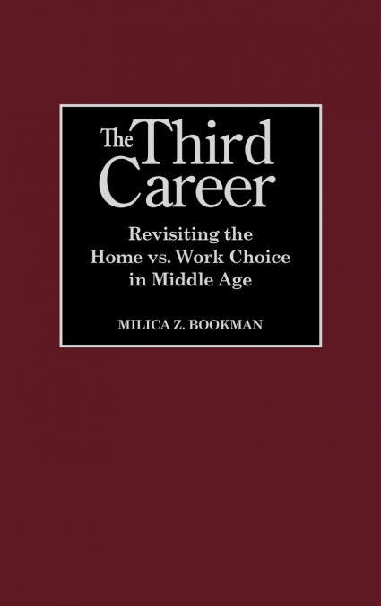 The Third Career