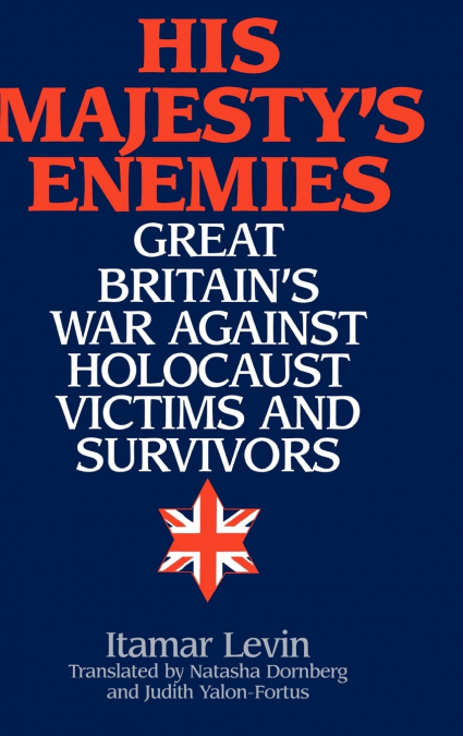 His Majesty’s Enemies