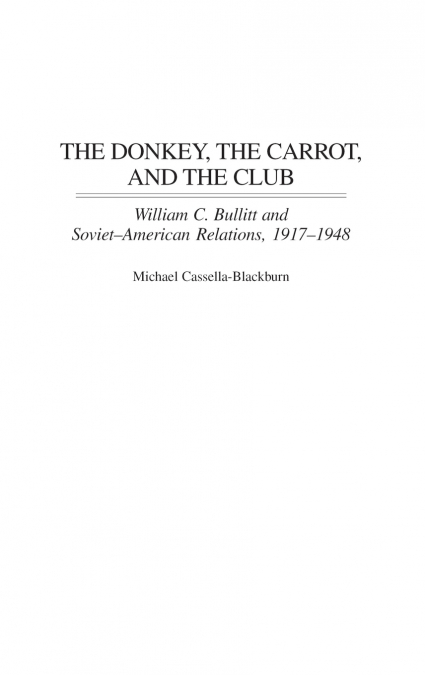 The Donkey, the Carrot, and the Club