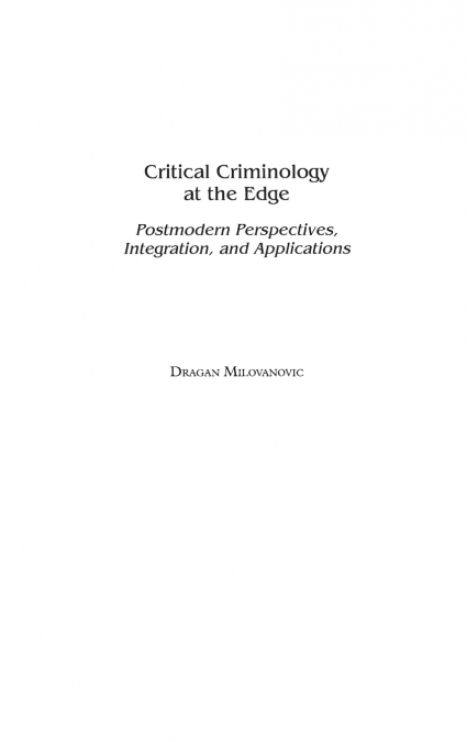 Critical Criminology at the Edge