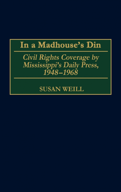 In a Madhouse’s Din
