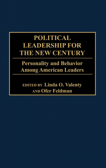 Political Leadership for the New Century