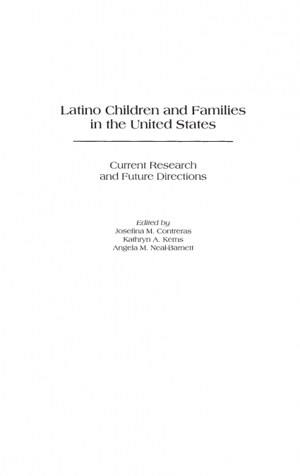 Latino Children and Families in the United States