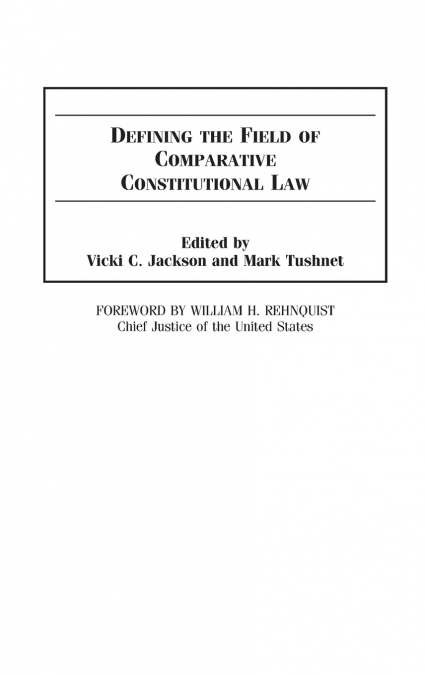Defining the Field of Comparative Constitutional Law