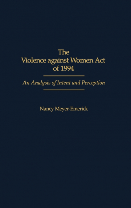 The Violence Against Women Act of 1994