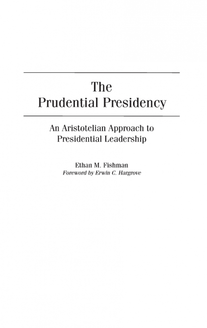 The Prudential Presidency