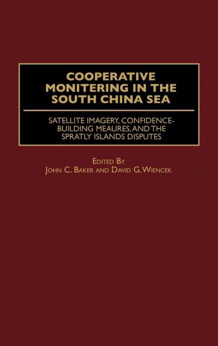 Cooperative Monitoring in the South China Sea