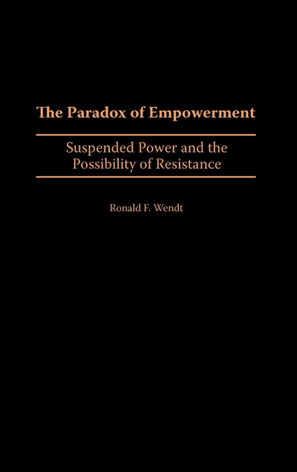 The Paradox of Empowerment