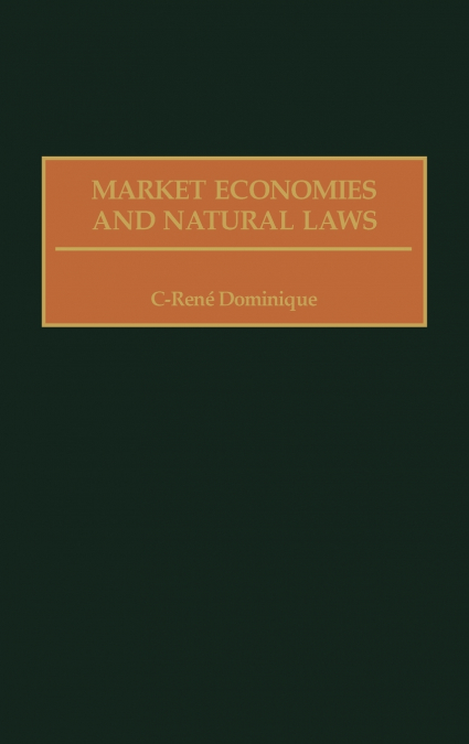 Market Economies and Natural Laws