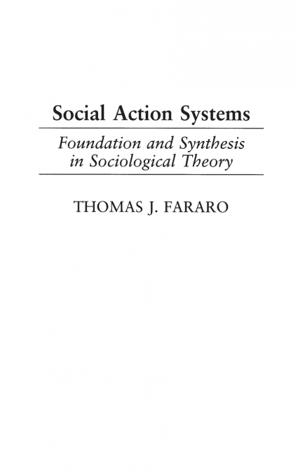 Social Action Systems