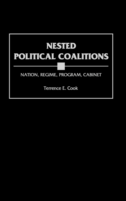 Nested Political Coalitions