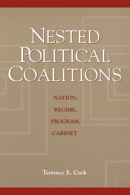 Nested Political Coalitions