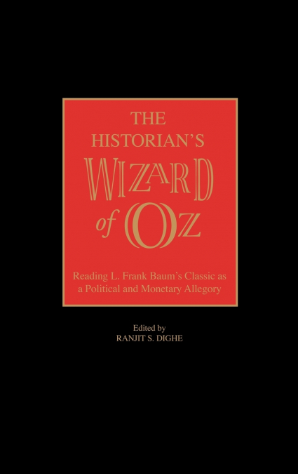 The Historian’s Wizard of Oz