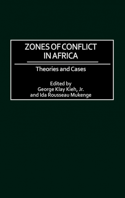 Zones of Conflict in Africa