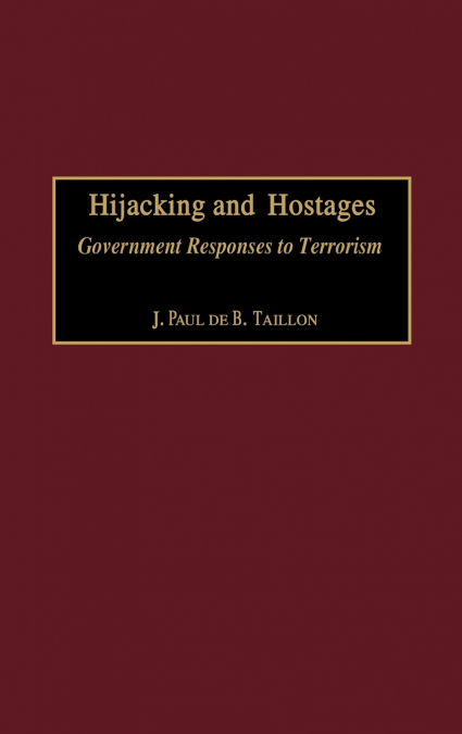 Hijacking and Hostages