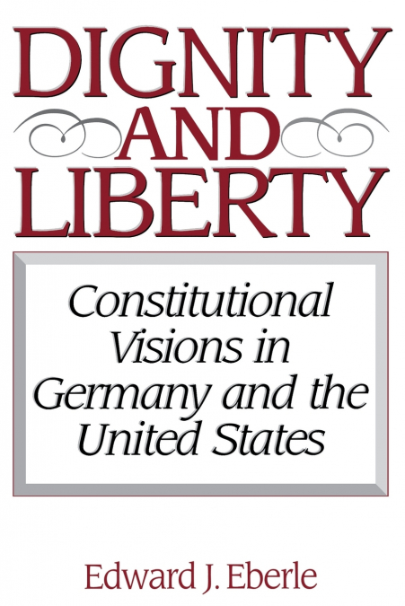 Dignity and Liberty