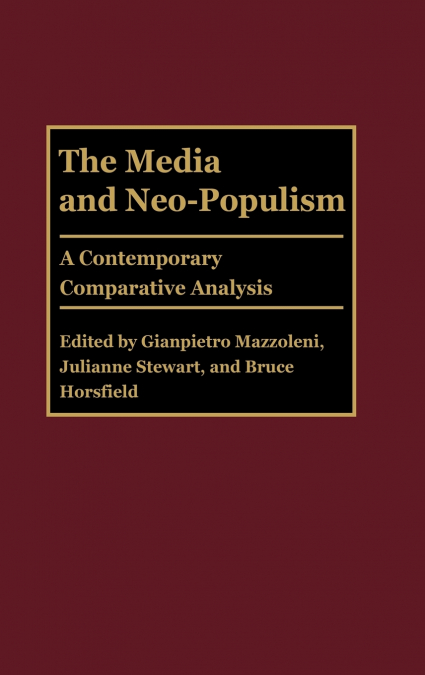 The Media and Neo-Populism