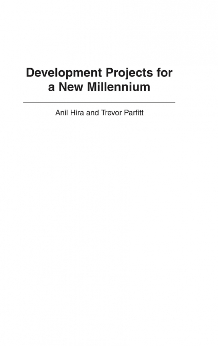 Development Projects for a New Millennium