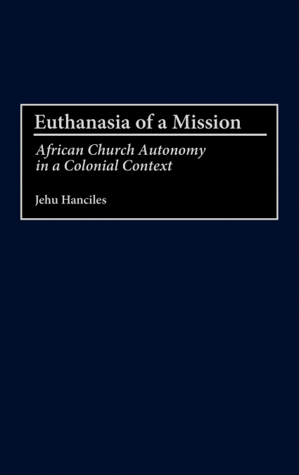 Euthanasia of a Mission