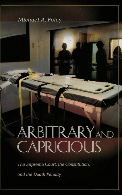 Arbitrary and Capricious