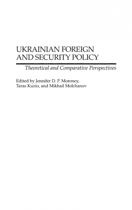 Ukrainian Foreign and Security Policy