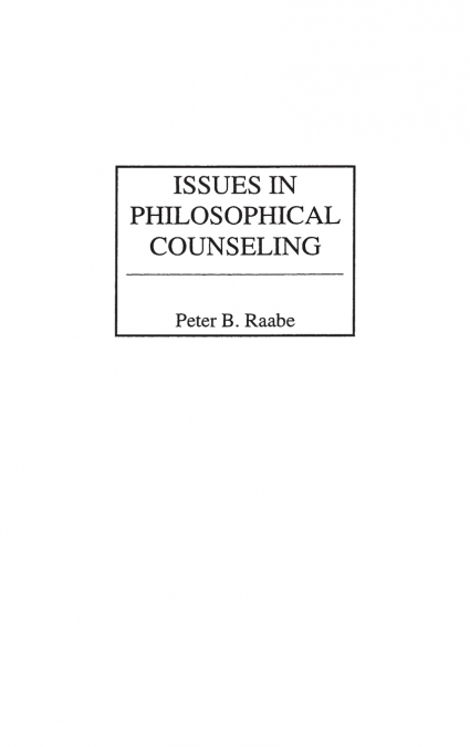 Issues in Philosophical Counseling