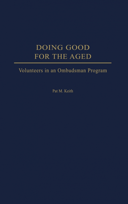 Doing Good for the Aged