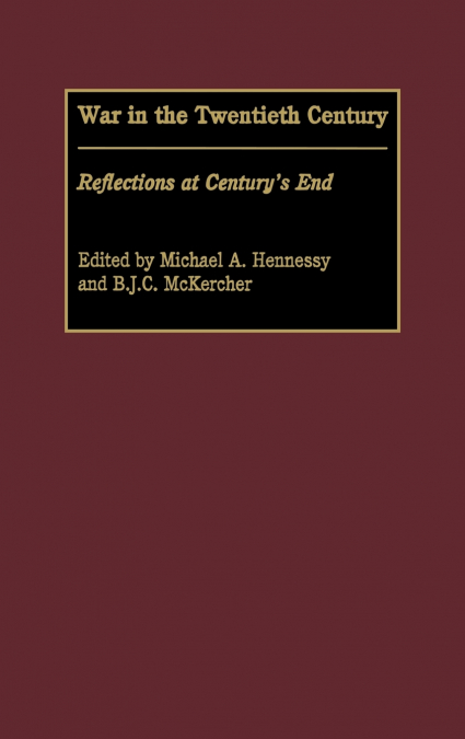 War in the Twentieth Century