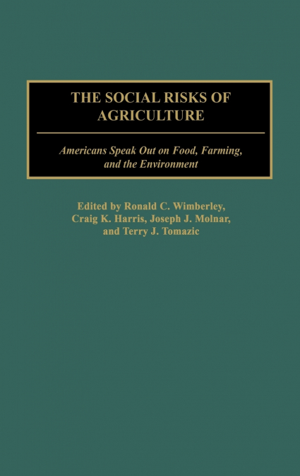 The Social Risks of Agriculture