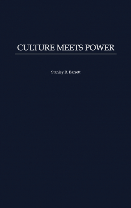 Culture Meets Power
