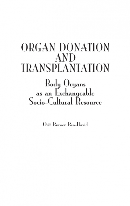 Organ Donation and Transplantation