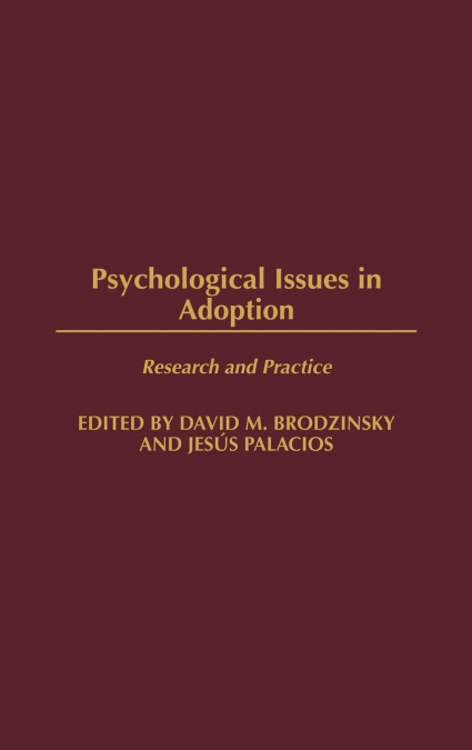 Psychological Issues in Adoption