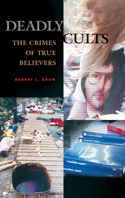 Deadly Cults