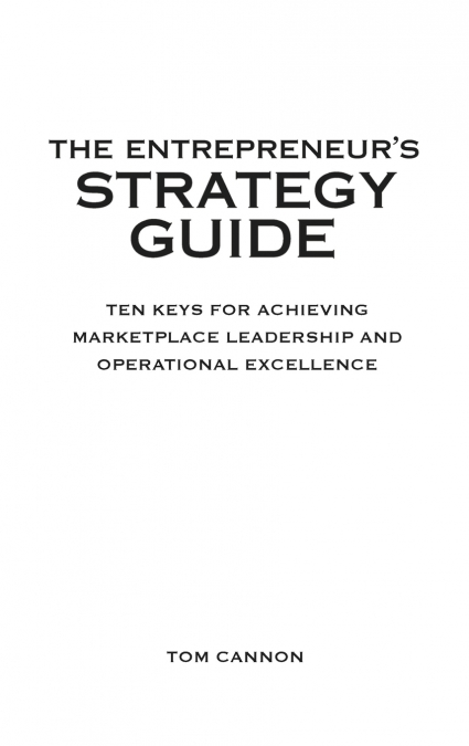 The Entrepreneur’s Strategy Guide