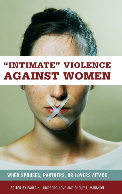 Intimate Violence against Women