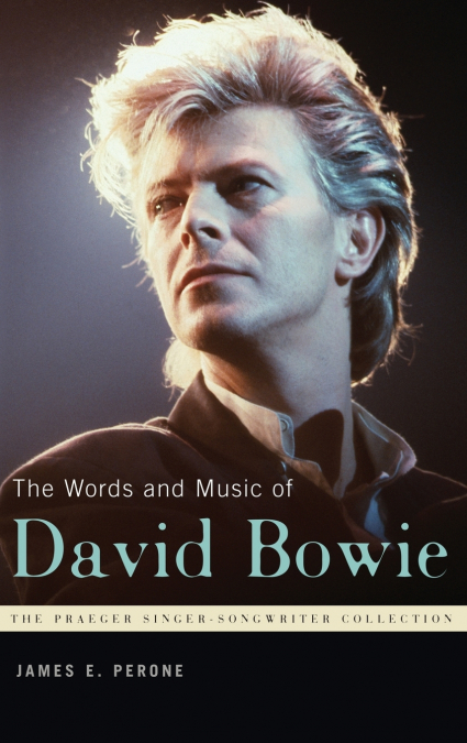 The Words and Music of David Bowie