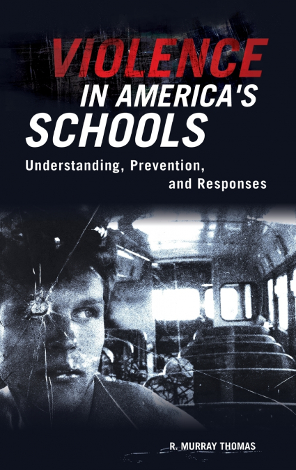 Violence in America’s Schools