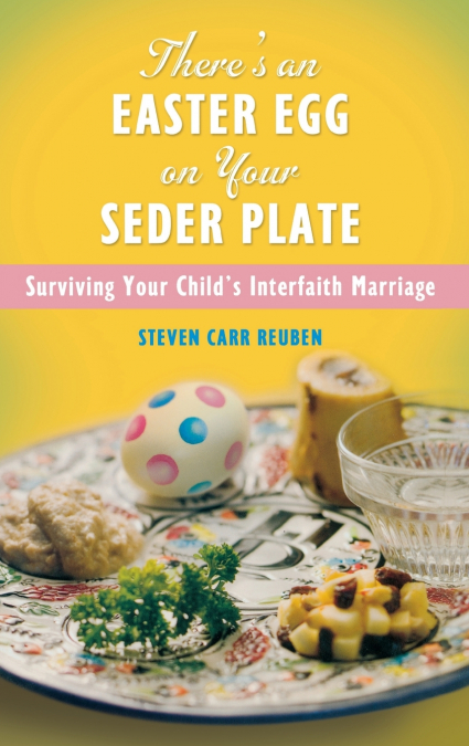 There’s an Easter Egg on Your Seder Plate