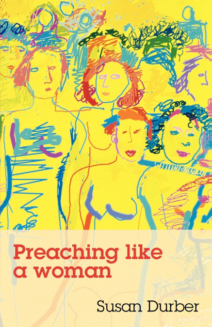 Preaching Like a Woman