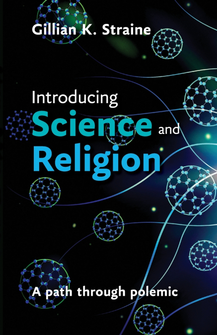 Introducing Science and Religion