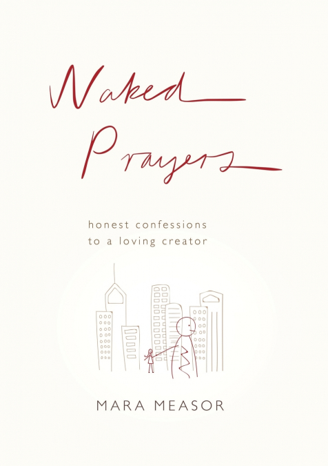 Naked Prayers