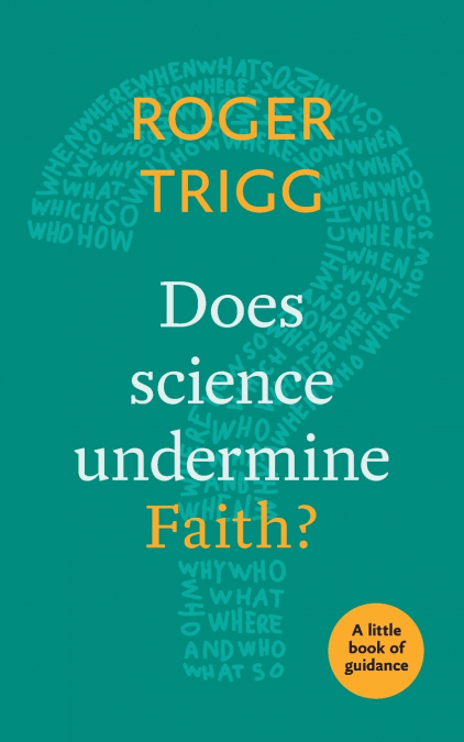 Does Science Undermine Faith?