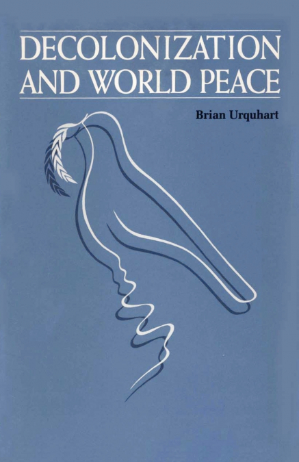 Decolonization and World Peace