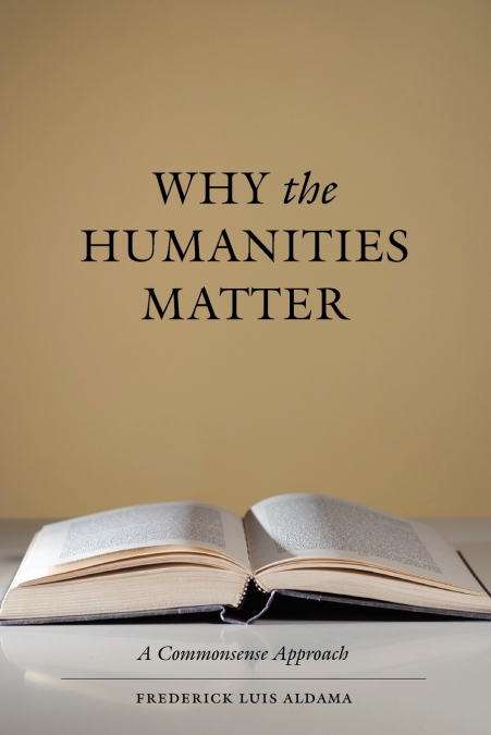 Why the Humanities Matter