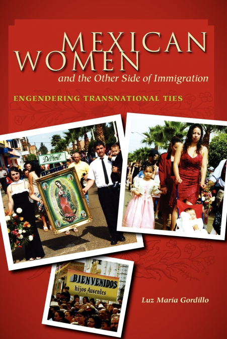 Mexican Women and the Other Side of Immigration