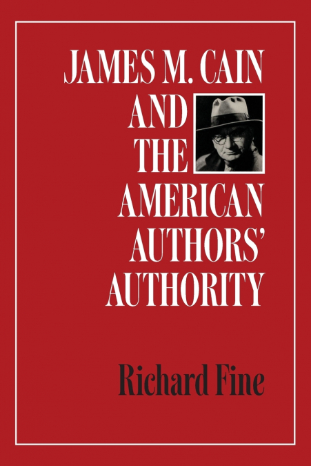 James M. Cain and the American Authors’ Authority