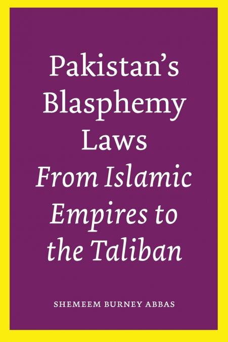 Pakistan’s Blasphemy Laws