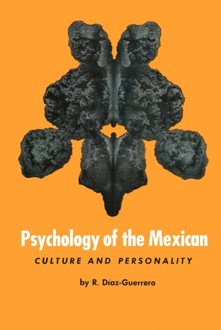 Psychology of the Mexican