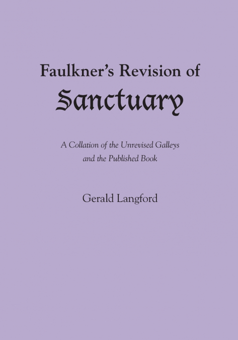 Faulkner’s Revision of Sanctuary