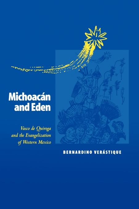 Michoacán and Eden